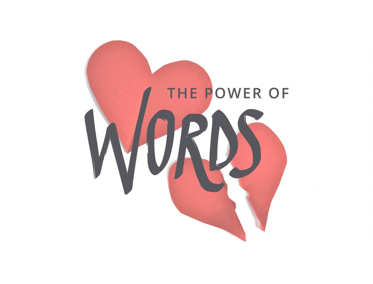 Words Have Power