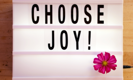 Joy Is A Choice