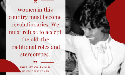 Shirley Chisholm – Unbought and Unbossed